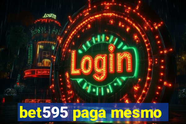 bet595 paga mesmo